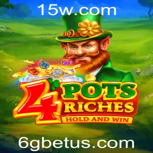 Descubra o Fascinante Mundo do Jogo 4potsriches na Plataforma 6gbet