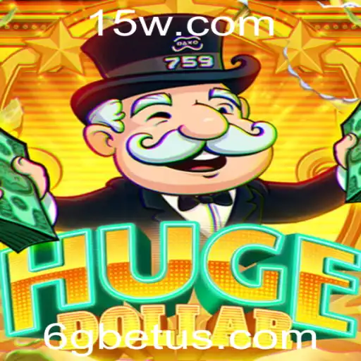 Descubra o Mundo Fascinante de HugeDollar: O Jogo que Está Conquistando o 6gbet